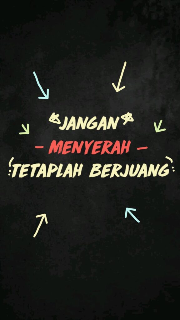Jangan Menyerah